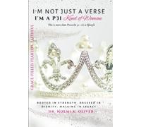 I’m Not Just a Verse-I’m a P31 Kind of Woman: Beyond Rubies: Embracing Your Divine Worth in a World of Comparison