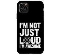 I’m Not Just Loud I’m Awesome Audio Engineer Case for iPhone 11 Pro Max