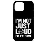 I’m Not Just Loud I’m Awesome Audio Engineer Case for iPhone 16 Pro Max
