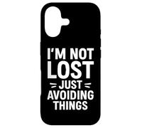 I’m Not Lost Just Avoiding Things Funny Anti-Social Quotes Case for iPhone 17