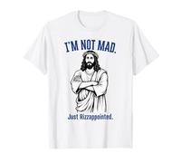 I’m Not Mad, Just Rizzapointed Gen Z Funny Jesus Meme T-Shirt
