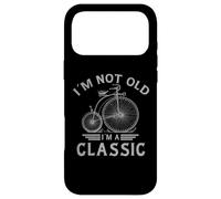 I’m Not Old I’m a Classic Penny Farthing Bicycle Fathers Day Case for iPhone 17 Pro Max