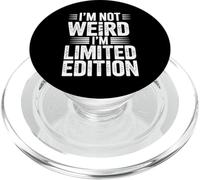 I’m Not Weird I’m Limited Edition Autism Funny Quote PopSockets PopGrip for MagSafe