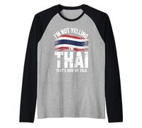 I’m Not Yelling I’m Thai That's How We Talk Thailand Flag Raglan Baseball Tee