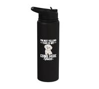 I’m Not Yelling This is My Come Here Voice Bichon Frise Stainless Steel Insulated Water Bottle
