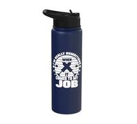 I´m Numbitious When It Comes to My Job Technician Stainless Steel Insulated Water Bottle