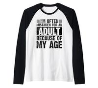 I’m Often Mistaken For An Adult Because Of My Age Funny Raglan Baseball Tee