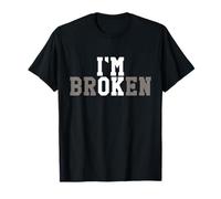 I’m Ok - I’m Broken T-Shirt