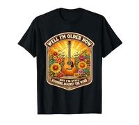 I’m Older Now But I’m Still Running Against The Wind Hippy T-Shirt