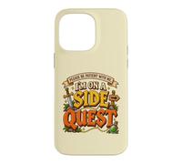 I’m On a Side Quest Funny RPG Fantasy Adventure Gamer Men Case for iPhone 14 Pro Max
