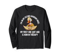 I’m On My Second Guardian Angel My First Quit and in Therapy Long Sleeve T-Shirt