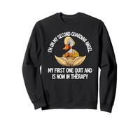I’m On My Second Guardian Angel My First Quit And In Therapy Sweatshirt