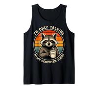 I’m Only Talking to My Computer Today Software Developers Tank Top