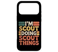 I’m Scout Doing Scout Things Funny Scout Life Case for iPhone 17 Pro Max