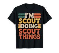 I’m Scout Doing Scout Things Funny Scout Life T-Shirt