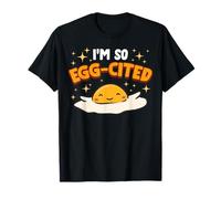 I`m so Egg-cited Funny Saying for Excited and Happy People T-Shirt