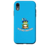 I’m So Tired I Could Croak Still Tired From Yesterday Fun Case for iPhone XR