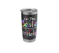 I’m the Bestie I’m Also Drunk and Lost Please Send Help Cute Stainless Steel Insulated Tumbler