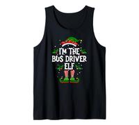 I’m The Bus DriverElf Christmas Xmas Pajama PJ Men Women Tank Top