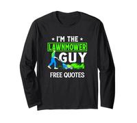 I’m the Lawnmower Guy Landscaping and Grass Cutting Funny Long Sleeve T-Shirt