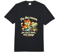 I’m The Reason we can’t Have Nice Things... Funny Cat Design Comfort Colors Adult Heavyweight T-Shirt