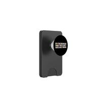 I’m The Reason Why We Can’t Have Nice Things Humor Funny PopSockets PopWallet for MagSafe
