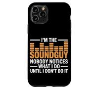 I’m The Sound Guy Funny Audio Engineer Case for iPhone 11 Pro