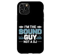 I’m The Sound Guy Not A DJ Audio Engineer Case for iPhone 11 Pro