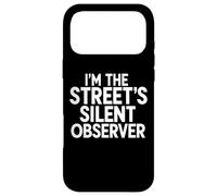 I’m the Street’s Silent Observer Street Photography Case for iPhone 17 Pro Max