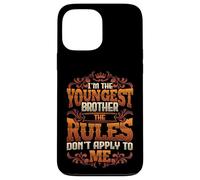 I´m The Youngest Brother The Rules Don´t Apply To Me Sibling Case for iPhone 13 Pro Max
