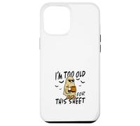 I´m Too Old For This Sheet Halloween Costume Ghost Horror Case for iPhone 12 Pro Max