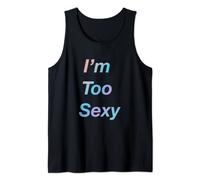 I’m Too Sexy Tank Top