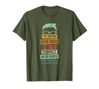 I’m Trying Very Hard Not to Connect with People Right Now T-Shirt, Men, Olive Green, 3X-Large