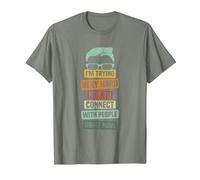I’m Trying Very Hard Not to Connect with People Right Now T-Shirt, Men, Olive Heather, Small