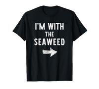 I’m with The Seaweed Funny Halloween Couple Costume Sea-Weed T-Shirt