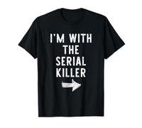 I’m with The Serial Killer Funny Halloween Couple Costume T-Shirt