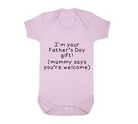 I’m Your Father's Day Gift. Mummy says You’re Welcome! (Simple Text) [FD19] Baby Grow Vest, 3-6 Months, Pastel Pink