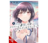 I Made Friends with the Second Prettiest Girl in My Class, Vol. 3