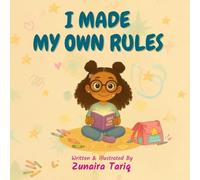 I Made My Own Rules: A Journey of Kindness, Courage, and Being Unapologetically You