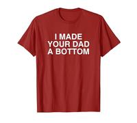 I Made Your Dad A Bottom Funny Y2K Satire Joke Meme T-Shirt, Men, Cranberry Red, 3X-Large