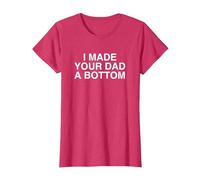 I Made Your Dad A Bottom Funny Y2K Satire Joke Meme T-Shirt, Women, Red Heather, Medium