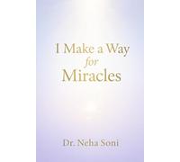I make a way for miracles