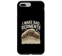 I Make Bad Sediments Funny Geology Pun Quote Case for iPhone 7 Plus/8 Plus