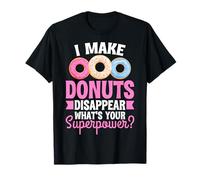 I Make Donuts Disappear What's Your Superpower T-Shirt