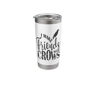 I Make Friends with Crows Crow Raven Bird Stainless Steel Insulated Tumbler