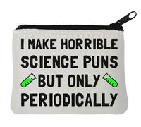 I Make Horrible Science Puns But Only Periodically Green Vial Logo Neoprene Coin Purse Pouch 10x11cm White