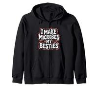 I Make Microbes My Besties Microbiologist Zip Hoodie