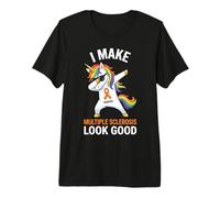 I Make Multiple Sclerosis Look Good Dabbing Unicorn Warrior Premium T-Shirt