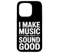 I Make Music Sound Good Audio Engineer Case for iPhone 15 Pro