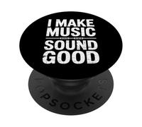 I Make Music Sound Good Audio Engineer PopSockets Adhesive PopGrip